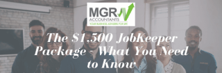 The $1,500 JobKeeper Package- What You Need to Know